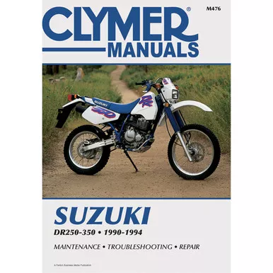 Clymer M476 Service Shop Repair Manual Suzuki DR250-350 90-94